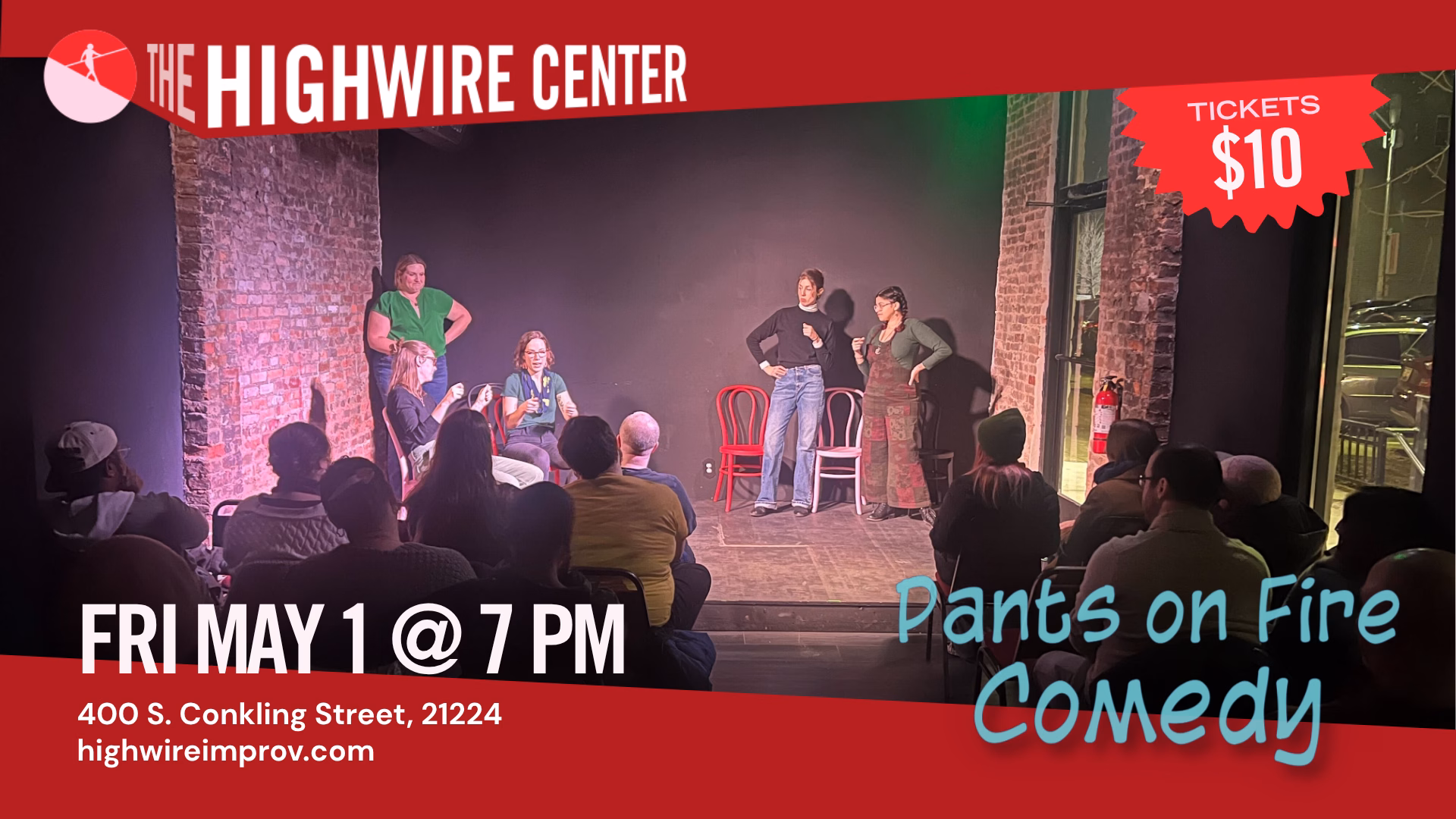 Pants on Fire Comedy: Improv at The Highwire Center!