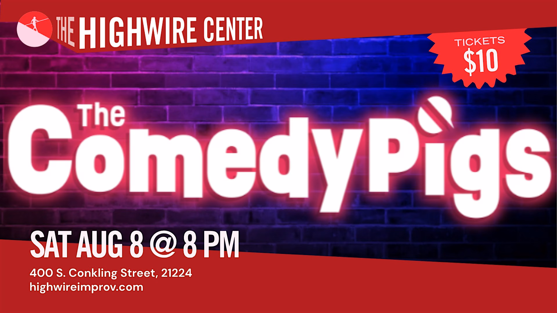 The Comedy Pigs: Improv Comedy at the Highwire Center!