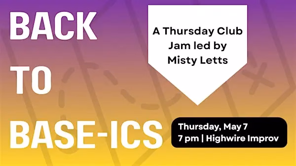 Back to Base-ics: A Community Improv Jam