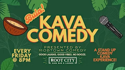 Bula! - Kava Comedy Experience