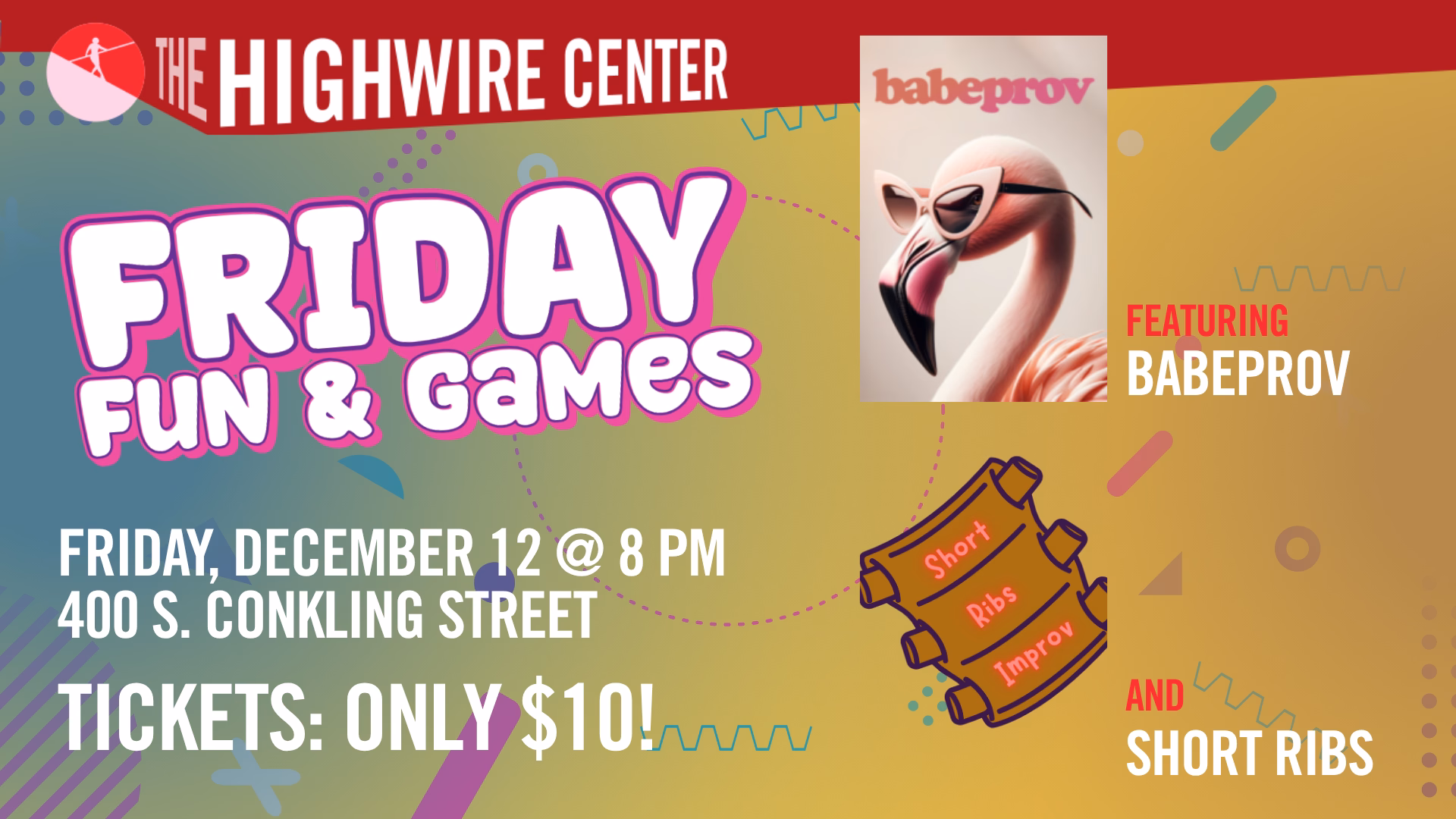 Friday Fun and Games: Improv at The Highwire Center!