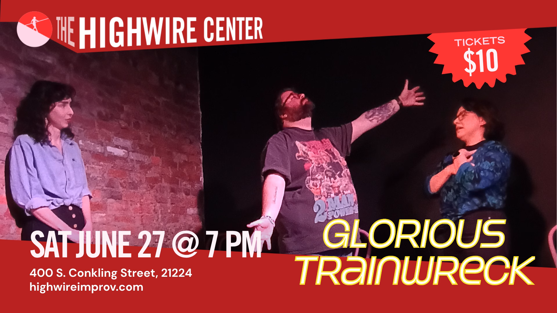 Glorious Trainwreck: Improv Comedy at The Highwire Center!