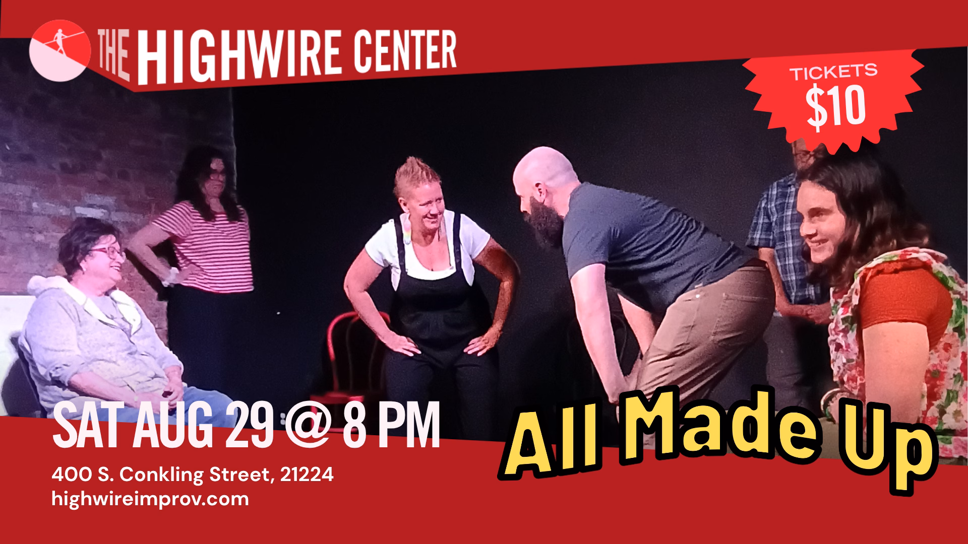 All Made Up: Improv Comedy at the Highwire Center!