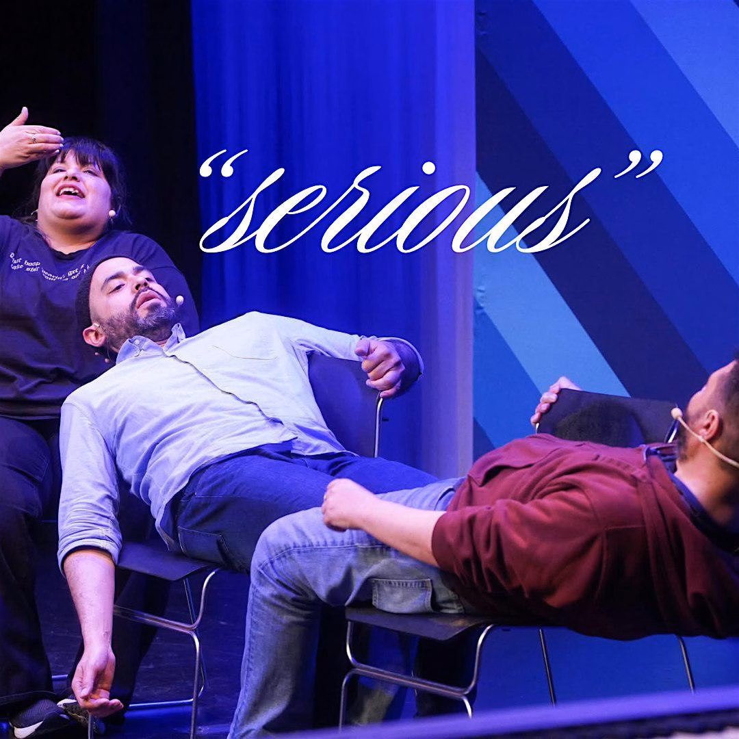 'Serious': New York Improv Comedy at The Highwire Center