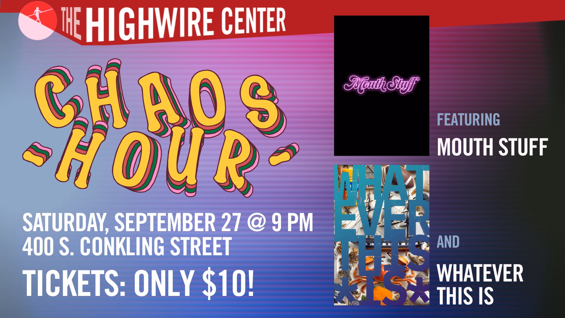 Chaos Hour: Improv at The Highwire Center!