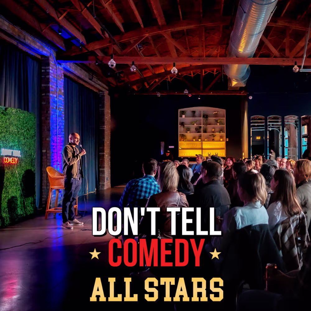 Don’t Tell Comedy