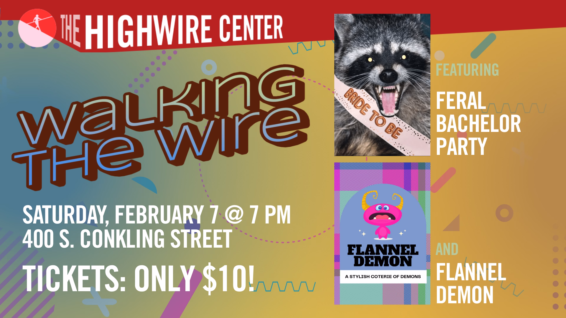Walking the Wire: Improv at The Highwire Center!
