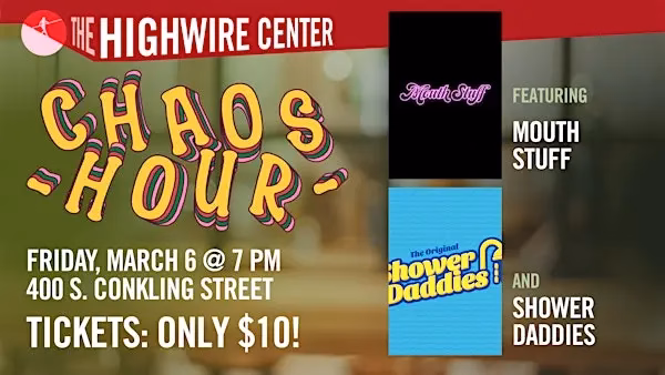 Chaos Hour: Improv at The Highwire Center!