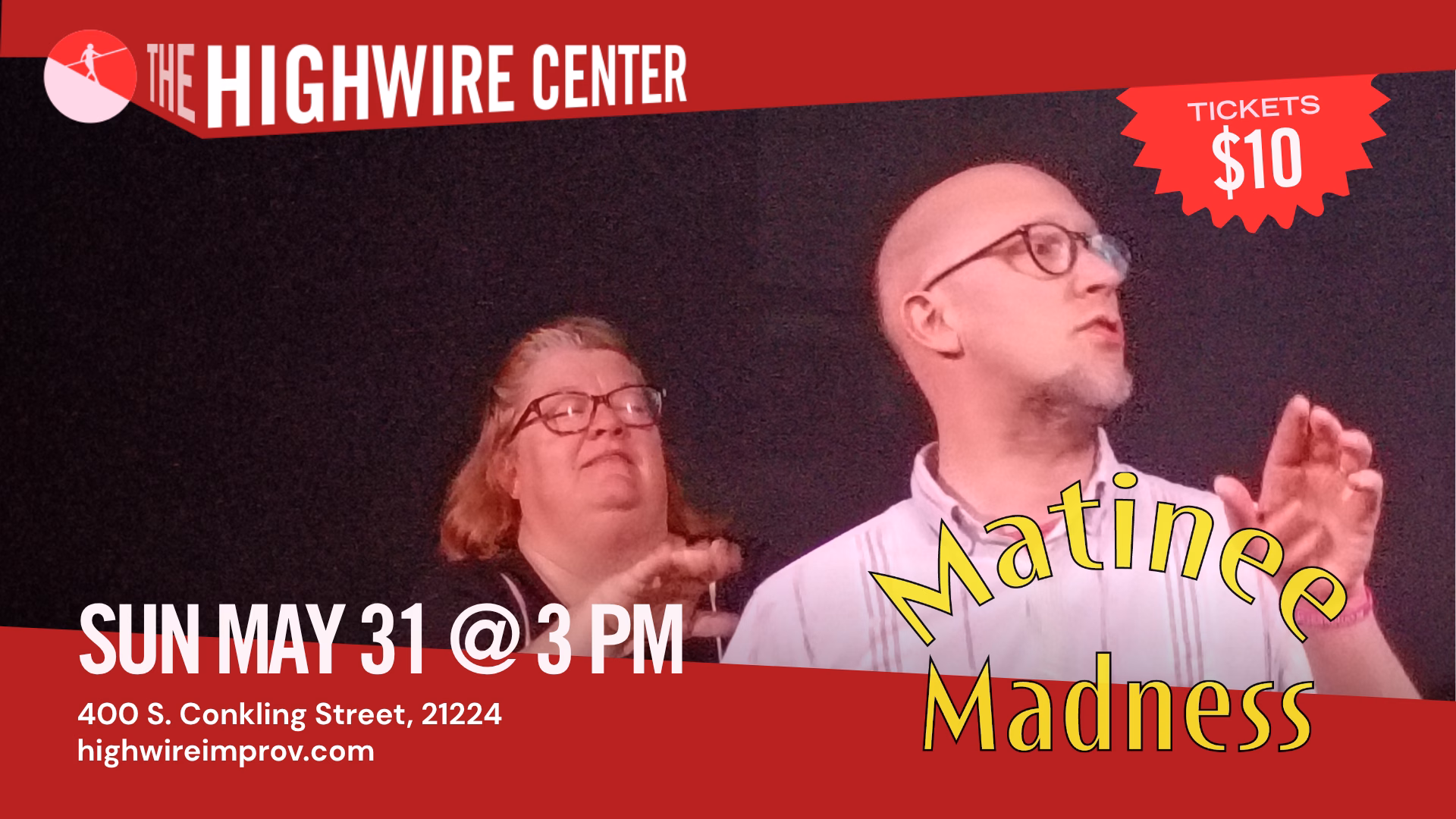 Matinee Madness: Improv at The Highwire Center!