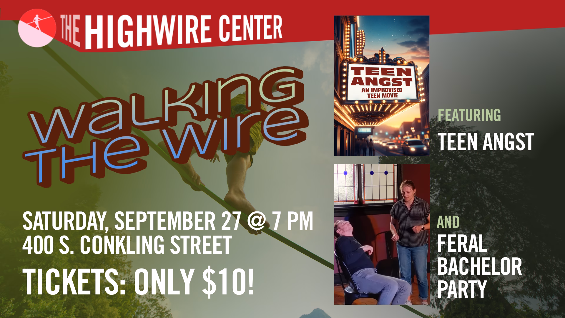 Walking the Wire: Improv at The Highwire Center!