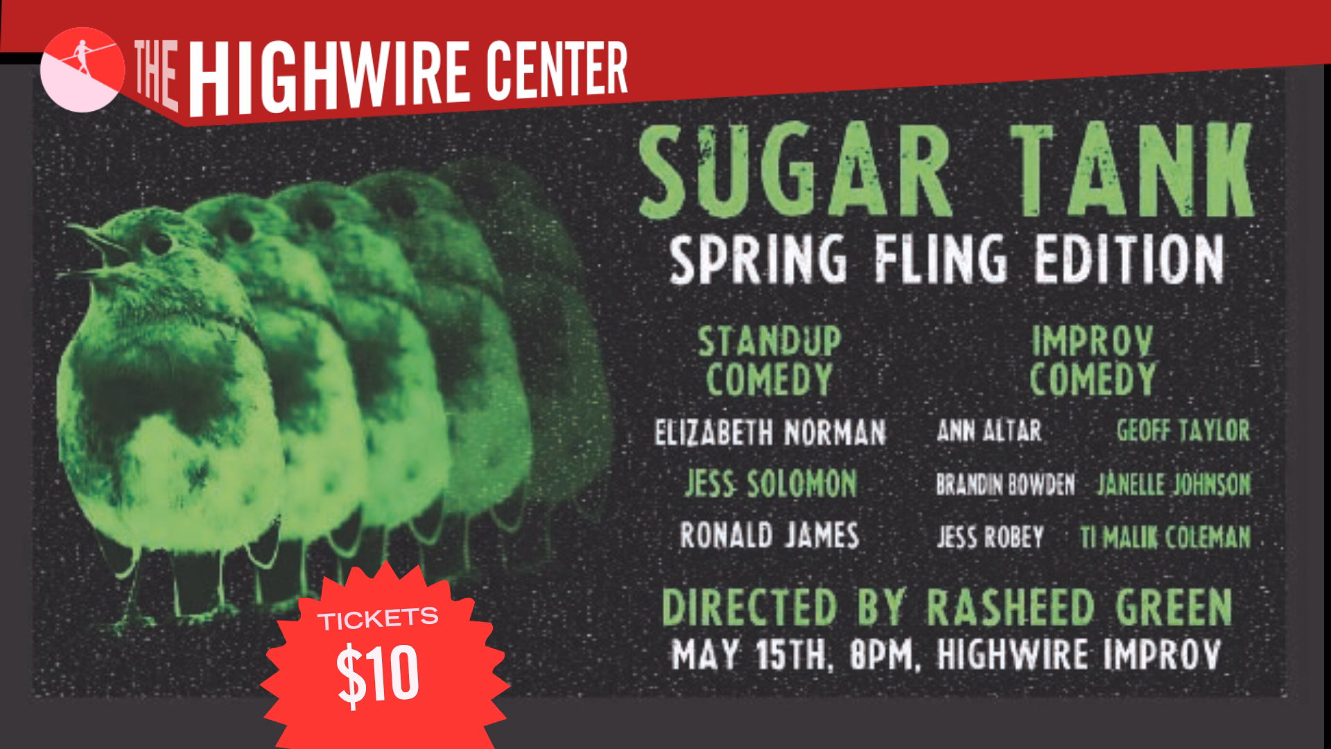 Sugar Tank: Standup and Improv Meet at The Highwire Center!