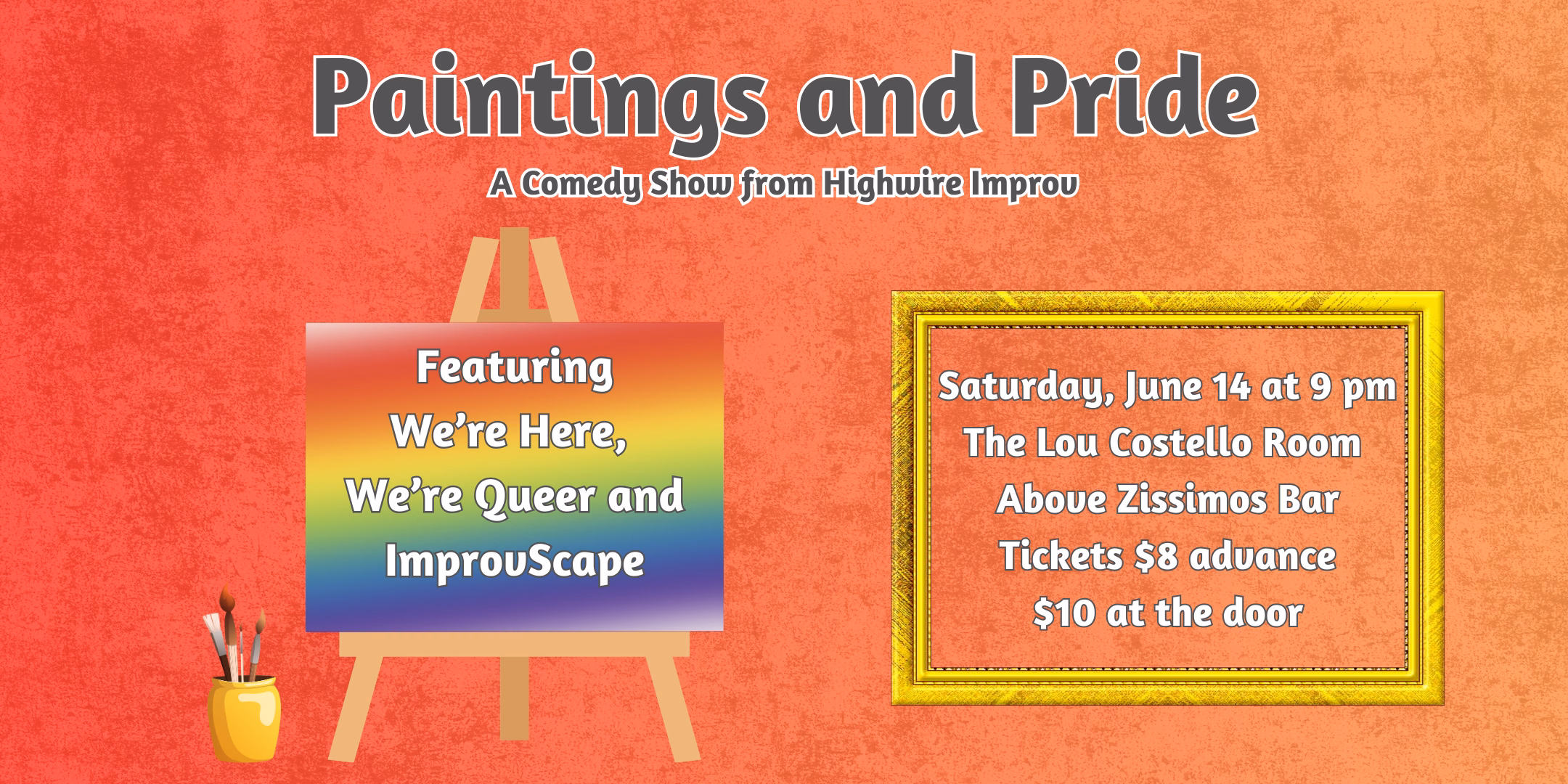 Paintings and Pride: A Comedy Show