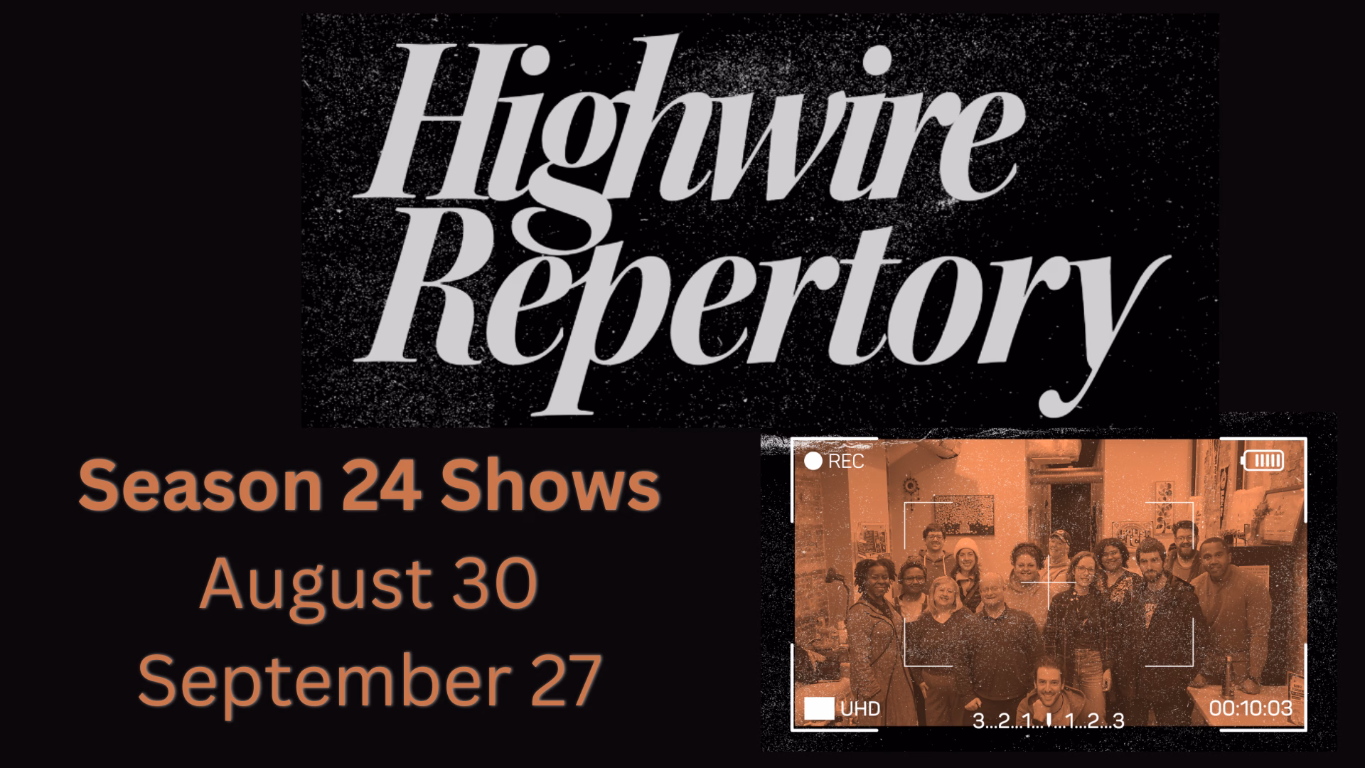 Highwire Repertory: Comedy at The Highwire Center
