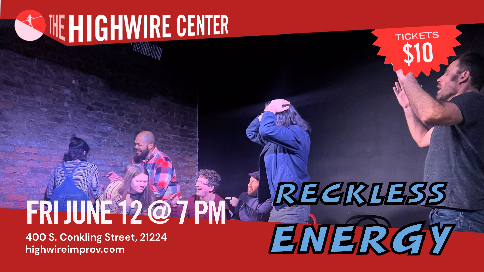 Reckless Energy: Improv Comedy at The Highwire Center!